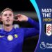 Premier League Dominance: Chelsea Unleashes Fury Against Fulham in Dramatic Clash at Craven Cottage