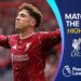 Premier League Highlights: Liverpool 2-2 Nottingham Forest – A Tale of Resilience and Uncertainty